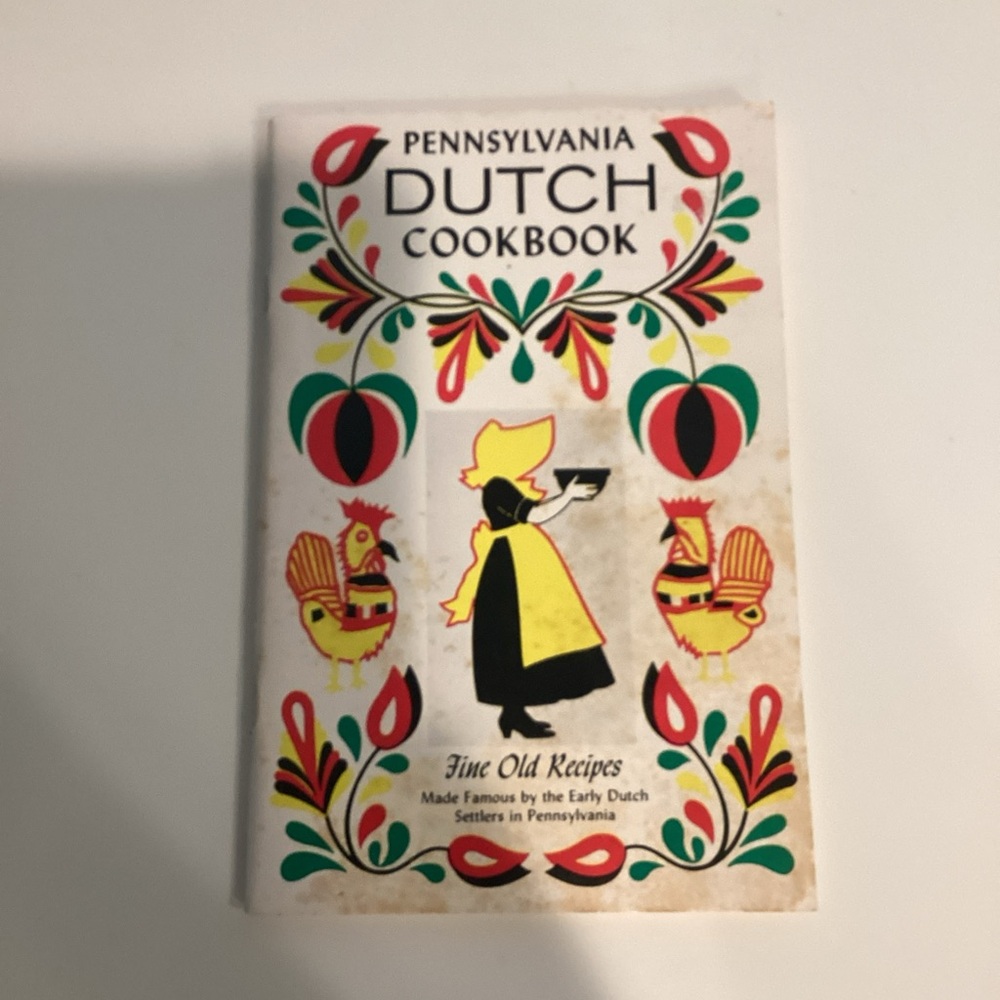 VINTAGE 1987 Pennsylvania Dutch Cookbook Fine Old Recipes Dutch Settlers